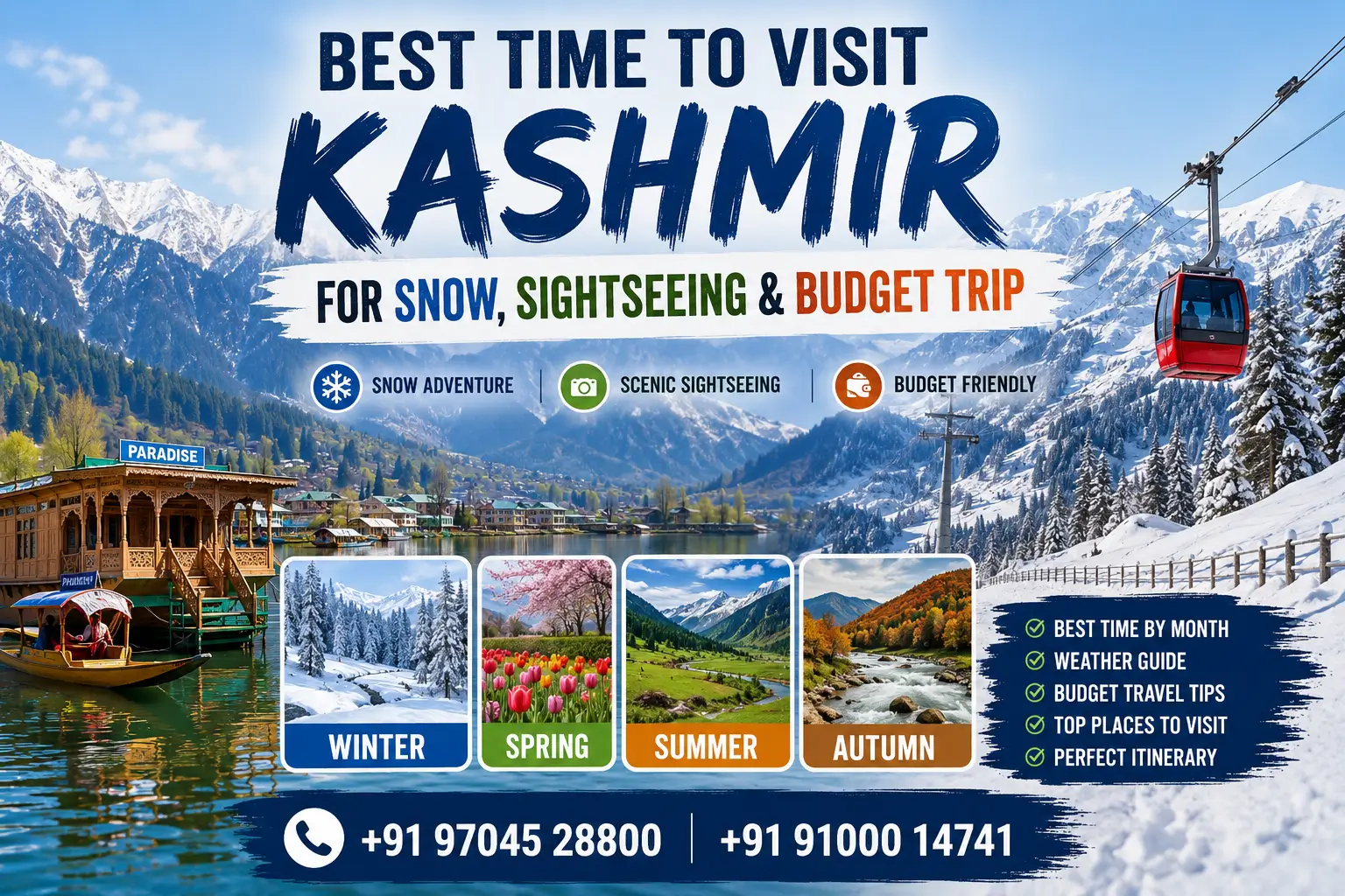 Best Time to Visit Kashmir for Snow, Sightseeing & Budget Trip