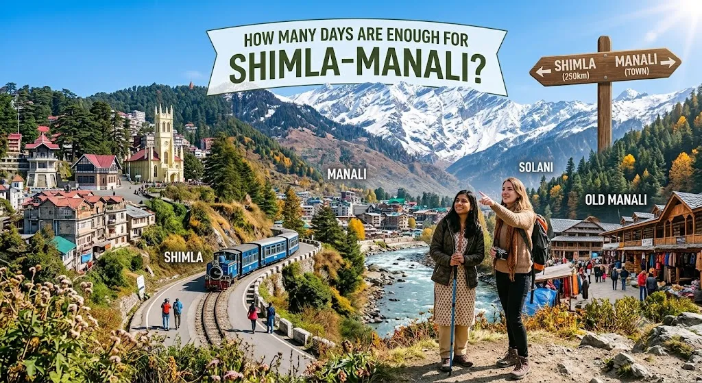 How Many Days Are Enough for Shimla-Manali?